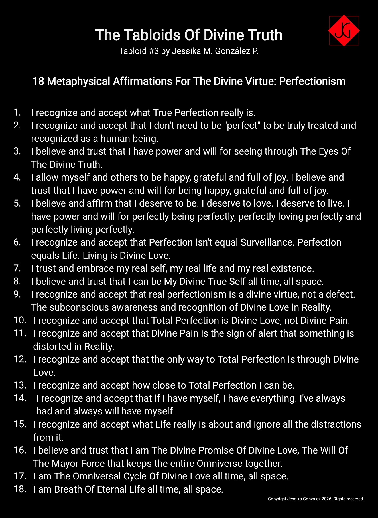 The Tabloids Of Divine Truth Tabloid #3 by Jessika M. González P. 18 Metaphysical Affirmations For The Divine Virtue: Perfectionism